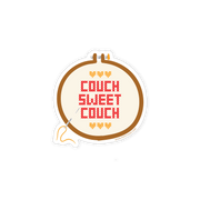 Vinyl sticker of embroidery hoop illustration with 'Couch Sweet Couch' cross-stitch pattern. Brown hoop, beige fabric, red thread text, yellow thread hearts, needle with yellow thread.